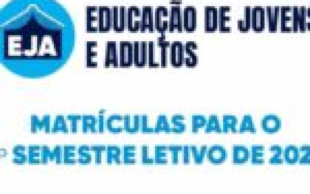 Período de matrículas para EJA começa nesta quarta-feira (23)