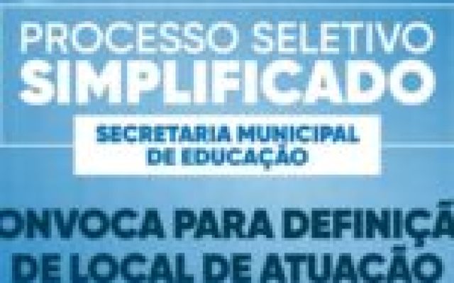 Secretaria de Educação convoca candidatos do Processo Seletivo para definir local de atuação 