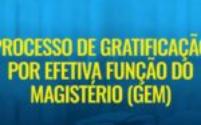 Inscrições para processo de Gratificação por Efetiva Função de Magistério terminam nesta segunda-feira (16)